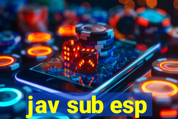 jav sub esp